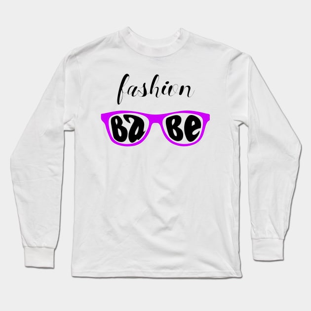 Fashion Babe Long Sleeve T-Shirt by Shadowisper